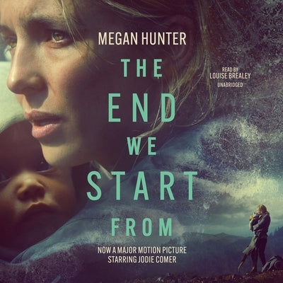 The End We Start from by Hunter, Megan