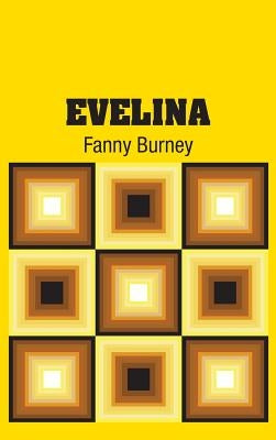 Evelina by Burney, Fanny