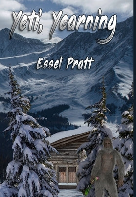 Yeti, Yearning by Pratt, Essel