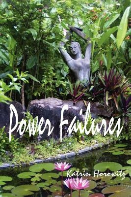 Power Failures by Horowitz, Katrin