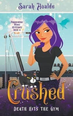 Crushed by Hualde, Sarah