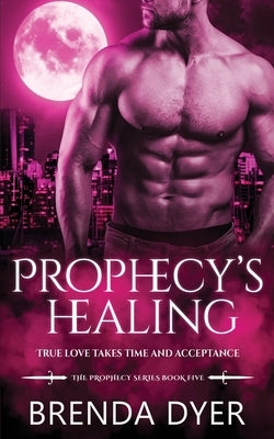 Prophecy's Healing by Kumar, Lisa