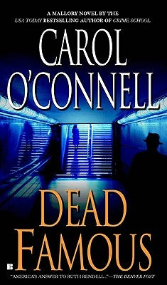 Dead Famous by O'Connell, Carol