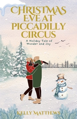 Christmas Eve at Piccadilly Circus by Matthews, Kelly