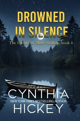 Drowned in Silence by Hickey, Cynthia