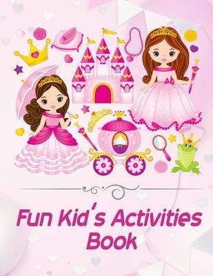 Fun kid's Activities Book: valentines day books for kids - Activity book for kids that contains easy to advanced level fun Sudoku book for kids a by Burnette, Jerrod