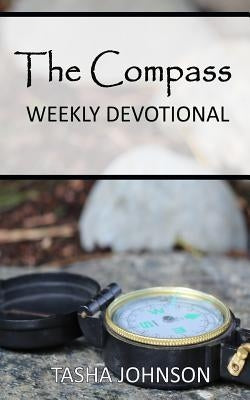 Path of the Blessing: The Compass by Johnson, Tasha