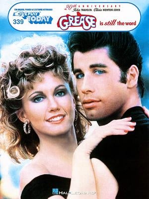 Grease Is Still the Word: E-Z Play Today Volume 339 by Newton-John, Olivia