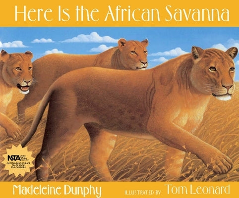 Here Is the African Savanna by Dunphy, Madeleine