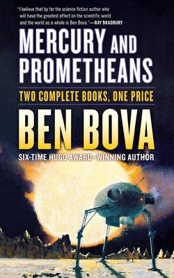 Mercury and Prometheans by Bova, Ben