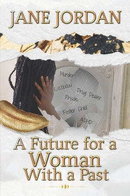 A Future for a Woman With a Past by Jordan, Jane