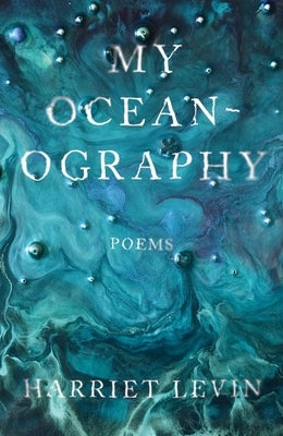 My Oceanography by Levin, Harriet
