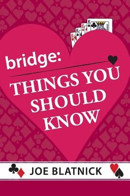 Things You Should Know: Let Me Count The Ways by Blatnick, Joe