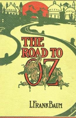 The Road to Oz by Baum, L. Frank