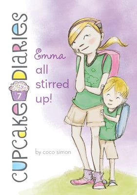 Emma All Stirred Up!: #7 by Simon, Coco