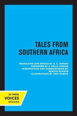 Tales from Southern Africa: Volume 4 by Jordan, A. C.