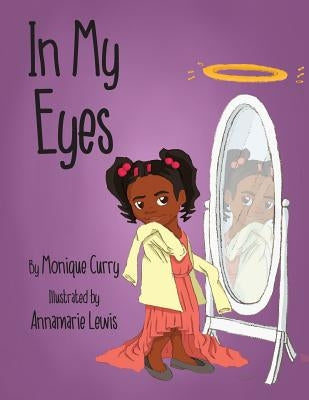In My Eyes by Curry, Monique