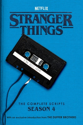 Stranger Things: The Complete Scripts, Season 4 by The Duffer Brothers