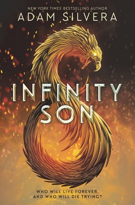 Infinity Son by Silvera, Adam