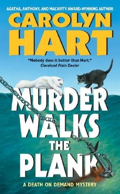 Murder Walks the Plank by Hart, Carolyn