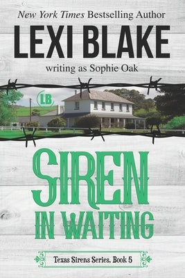 Siren in Waiting by Oak, Sophie
