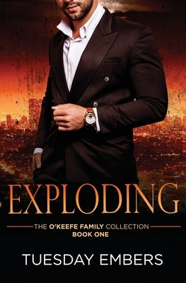 Exploding: A Mafia Romance by Twomey, Mary E.
