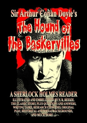 The Hound of The Baskervilles - A Sherlock Holmes Reader by Doyle, Arthur Conan