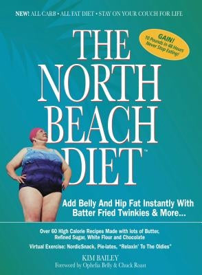 The North Beach Diet by Bailey, Robert Kim