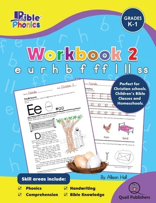 Bible Phonics Workbook 2 by Hall, Allison C.