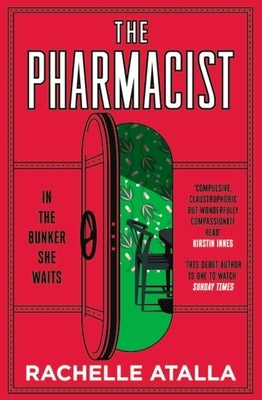 The Pharmacist by Atalla, Rachelle
