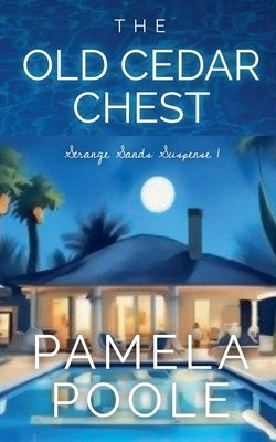 The Old Cedar Chest by Poole, Pamela