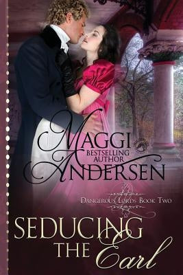 Seducing the Earl: A Regency Historical Romance by Publishing, Dragonblade
