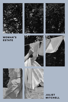 Woman's Estate by Mitchell, Juliet