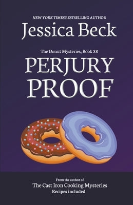 Perjury Proof by Beck, Jessica