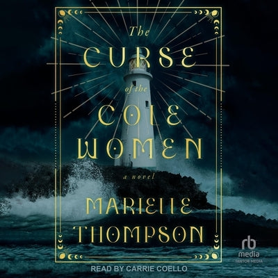 The Curse of the Cole Women by Thompson, Marielle