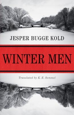 Winter Men by Bugge Kold, Jesper