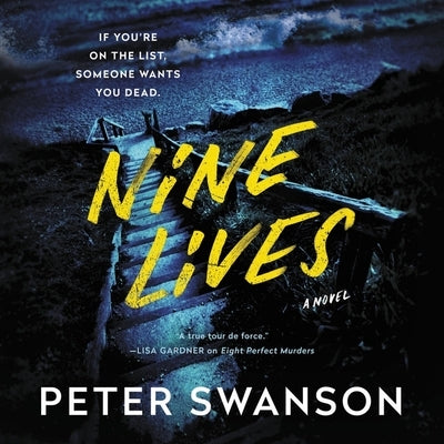 Nine Lives Lib/E by Swanson, Peter