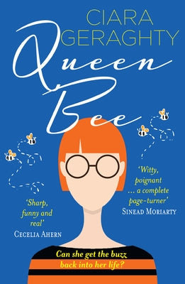 Queen Bee by Geraghty, Ciara