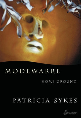 Modewarre: Home Ground by Sykes, Patricia