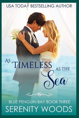 As Timeless as the Sea by Woods, Serenity