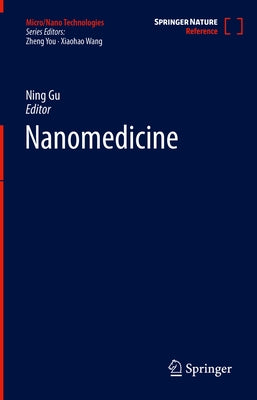 Nanomedicine by Gu, Ning