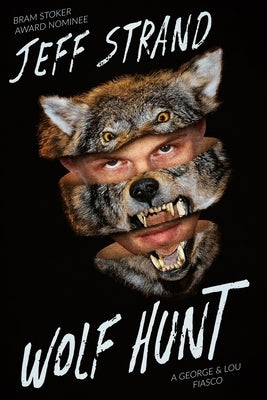 Wolf Hunt by Strand, Jeff