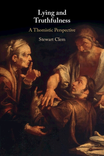 Lying and Truthfulness by Clem, Stewart