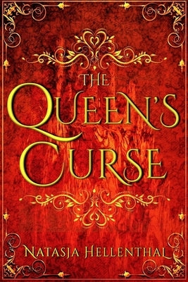 The Queen's Curse by Hellenthal, Natasja
