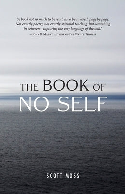 The Book of No Self by Moss, Scott