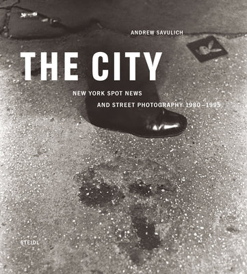 Andrew Savulich: The City by Savulich, Andrew
