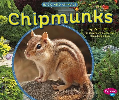 Chipmunks by Saunders-Smith, Gail