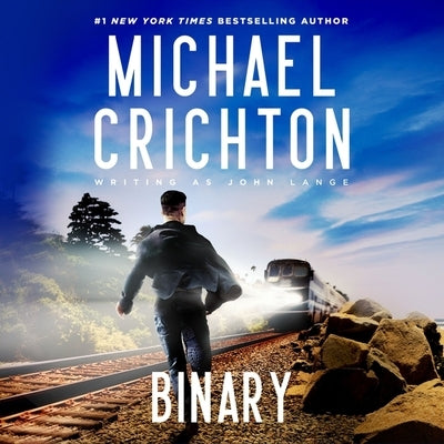 Binary by Crichton Writing as John Lange(tm), Mich