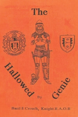 The Hallowed Genie by Crouch, Basil E.