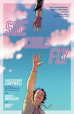 She Could Fly by Cantwell, Christopher